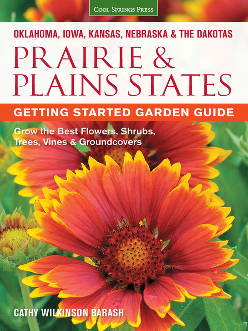 Title details for Prairie & Plains States Getting Started Garden Guide by Cathy Wilkinson-Barash - Wait list